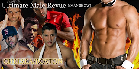 6 MAN SHOW with Men in Motion - Boston/Chelsea, MA 21+