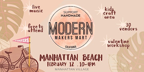 Modern Makers Mart - Manhattan Village tickets