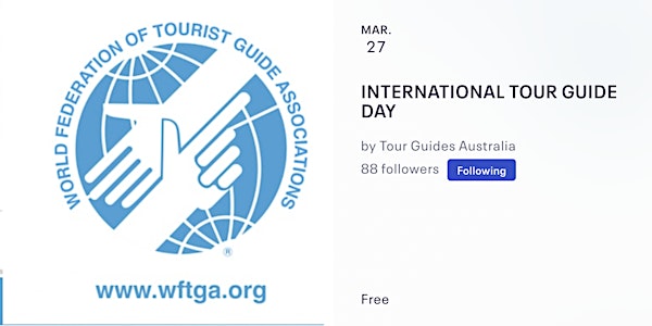 INTERNATIONAL TOUR GUIDE DAY -  MELBOURNE - TOUR GUIDE SIGN UP