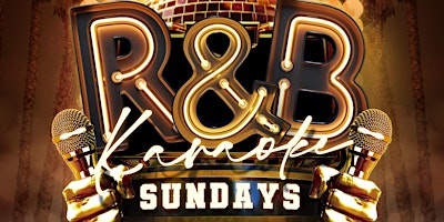 R&B kareoke Sunday's