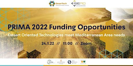 PRIMA 2022 funding opportunities - Desert Oriented Technologies meet Medite tickets