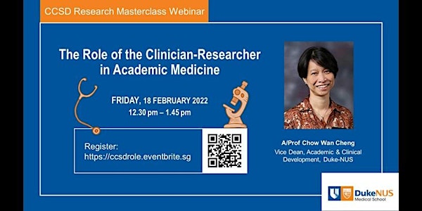 CCSD RMW: The Role of the Clinician-Researcher in Academic Medicine