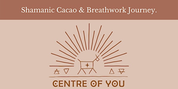 Shamanic Cacao and Breathwork Journey