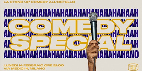 Comedy Special • Ostello Bello Milano Duomo biglietti