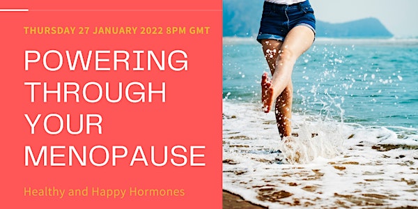Powering Through Your Menopause
