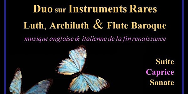Concert baroque en Duo sur Instruments Anciens Rares !