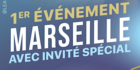1er Événement Marseille billets