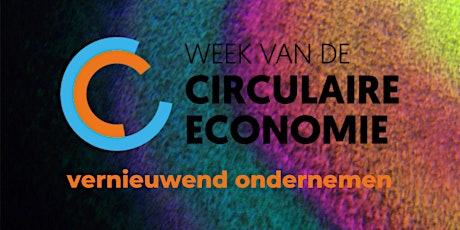 Kick-off Week van de Circulaire Economie tickets