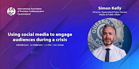 Queensland Police Media - Case studies in digital comms during a crisis tickets