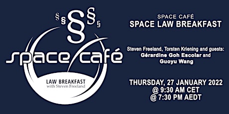 Space Café "Law Breakfast with Steven Freeland" #07 tickets