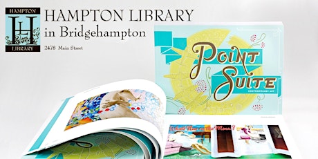 Hamptons Art Talk: Point Suite Book Tour primary image