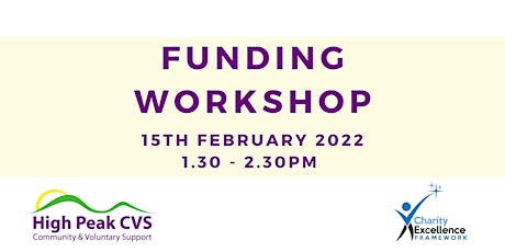 High Peak CVS Funding Workshop with Charities Excellence Framework (CEF) tickets