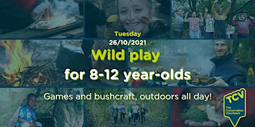 Wild Play Day (for 8-12 yrs)