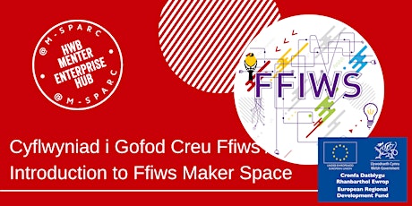 IN PERSON - Cyflwyniad Gofod Creu Ffiws // Intro Ffiws Maker Space - Rhyl tickets