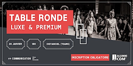 Table Ronde: Luxe, premium et nostalgie tickets