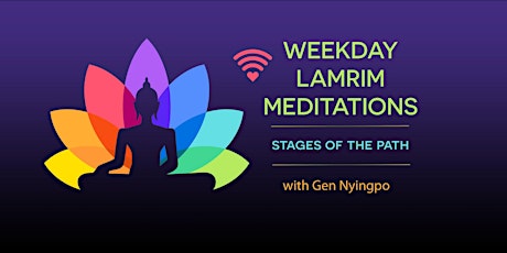Online weekday stages of the path meditations tickets