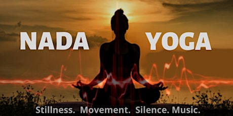 NADA YOGA - An immersion in live music and yoga at Well Bath tickets