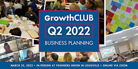 GrowthCLUB Business Planning  *HYBRID EVENT*
