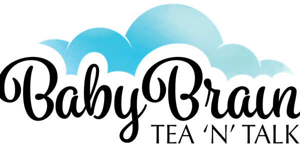 Baby Brain Tea 'n' Talk Event 2022