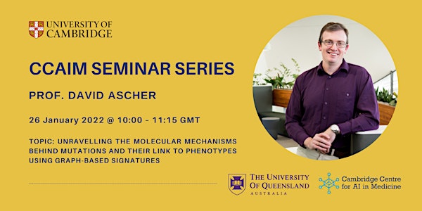 CCAIM Seminar Series – Prof. David Ascher