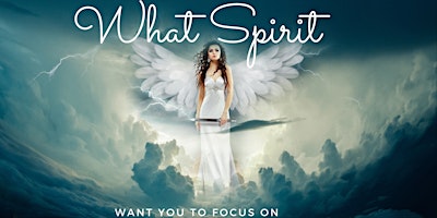 Imagem principal do evento What Spirit Wants YOU to FOCUS on ✨⚠️