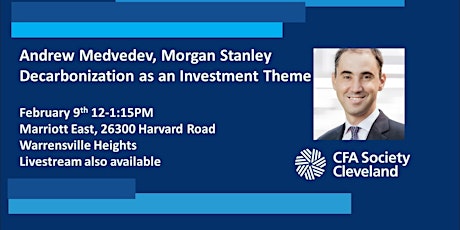 Andrew Medvedev, Morgan Stanley, Decarbonization as an Investment Theme tickets