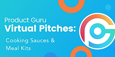 Pitch your Product: Cooking Sauces & Meal Kits tickets
