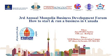 3rd Annual Mongolia Business Development Forum: How to start & run a business in Canada primary image