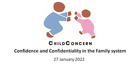 Confidence & Confidentiality in the Family System tickets