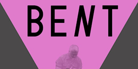Holocaust Remembrance Day Event | 'Bent' Reading | Virtual Tickets tickets