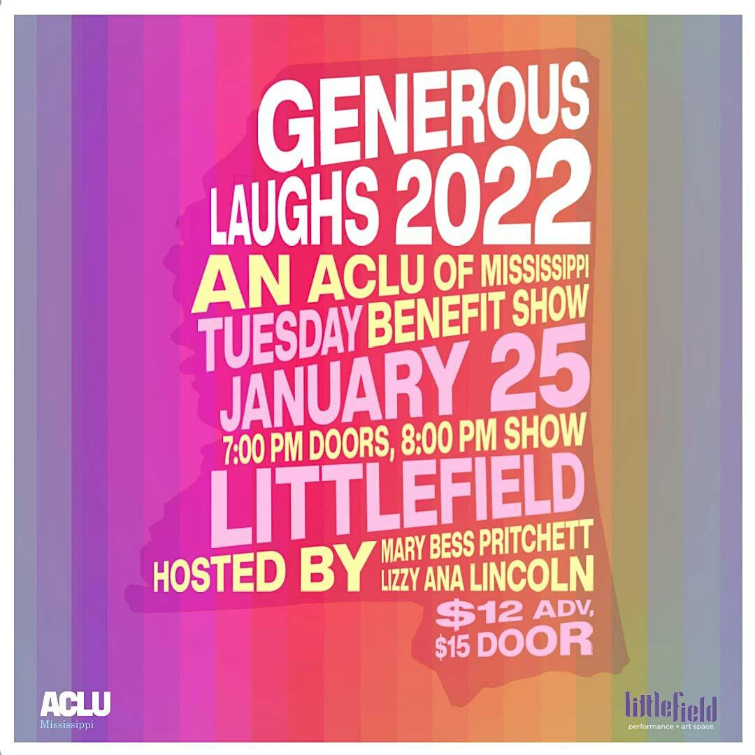 Generous Laughs 2022: An ACLU of Mississippi Benefit Show