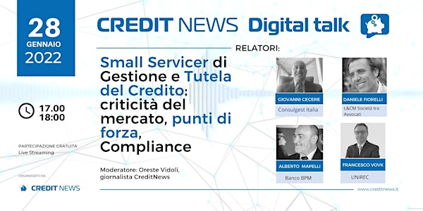 CreditNews Digital Talk: Small Servicer di Gestione e Tutela del Credito