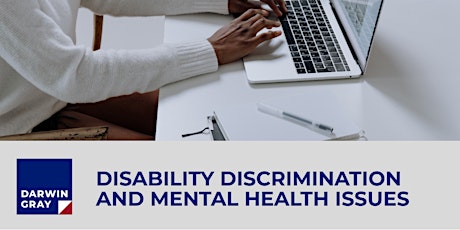 Disability Discrimination and Mental Health Issues tickets
