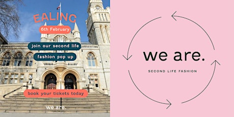 we are. Second Life Fashion Kilo Pop-Up - Ealing - West London tickets