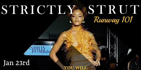 Strictly Strut Runway 101 - The confidence builder