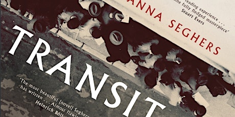 Transit by Anna Seghers: A New Translation tickets