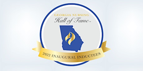 Georgia Nursing Hall of Fame™  Inaugural Inductees Ceremony tickets