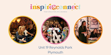 Inspire & Connect Plymouth LAUNCH Thursday 17th February 2022 7:00pm-9:00pm tickets
