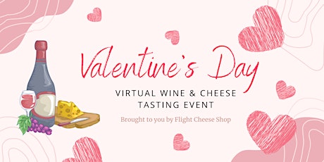 Valentine's Day Date Night - Guided Wine & Cheese Pairing tickets