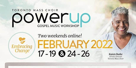 Primaire afbeelding van PowerUp Gospel  Music Workshop 2022- Embracing Change