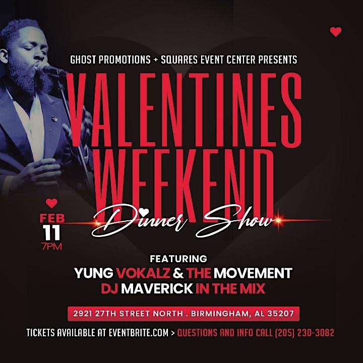 
		The Valentine Weekend Dinner Show with Yungvolkalz & The Movement image
