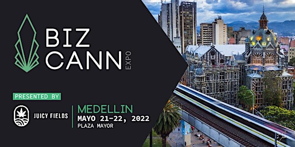 BizCann Expo - Medellin, Colombia