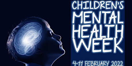 Children's Mental Health Week tickets