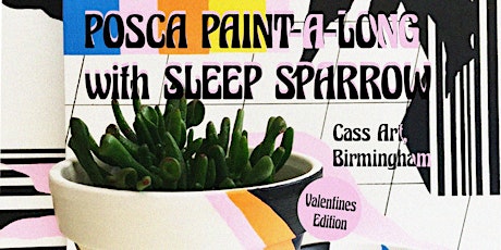 Posca Paint-A-Long: Paint a Planter Set (Valentines Edition) tickets