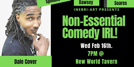 Non-Essential Comedy Show IRL!! @ New World Tavern tickets