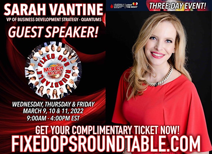 Ted Ings Presents FIXED OPS ROUNDTABLE: March Magic! 3-Day Virtual Event image