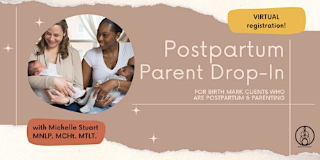 Postpartum Parent Drop-In tickets