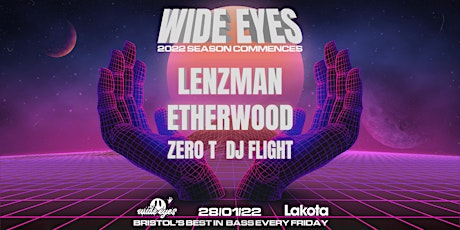 Wide Eyes: Lenzman, Etherwood tickets