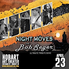 Night Moves (A Tribute to Bob Seger) tickets
