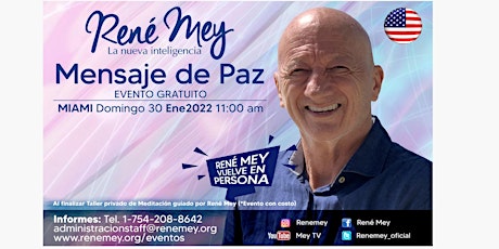 Mensaje de Paz con René Mey en Miami Fl, USA entradas